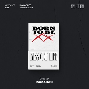 KISS OF LIFE - 미니 2집 [Born to be XX (Good Ver.)] (POCA)