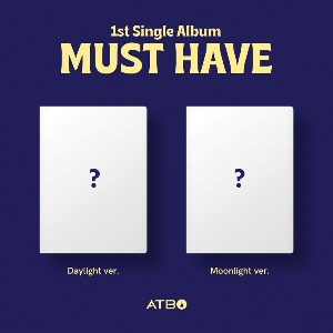 ATBO  - 1st Single Album [MUST HAVE] (버전 2종 세트)
