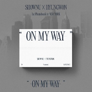 [특전] 셔누X형원 (SHOWNU X HYUNGWON) - 1st Photobook in NEWYORK &quot;ON MY WAY&quot;